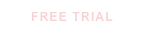FREE TRIAL